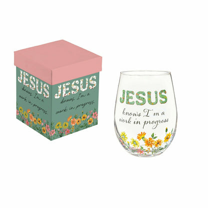 Simple Blessings Wine Glass Stemless, Jesus Knows I'm a Work in Progre