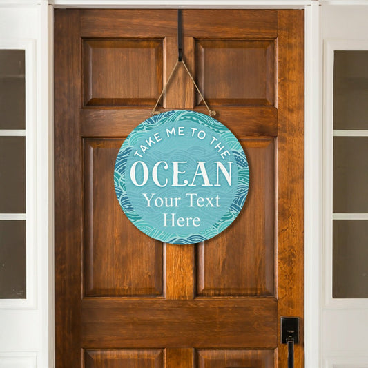 Blue Coastal Make Waves Wood Door Décor, "Take Me To The Ocean" with P