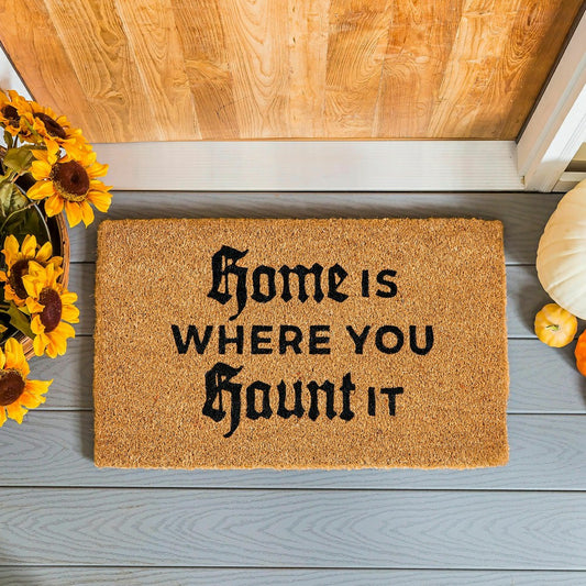 Halloween Greeting Coir Mat, Home Is Where You Haunt Is