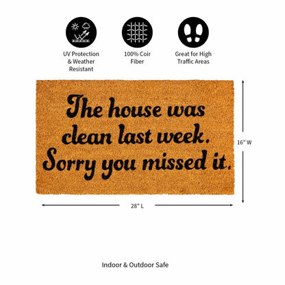 The house was clean Coir Mat