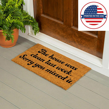 The house was clean Coir Mat