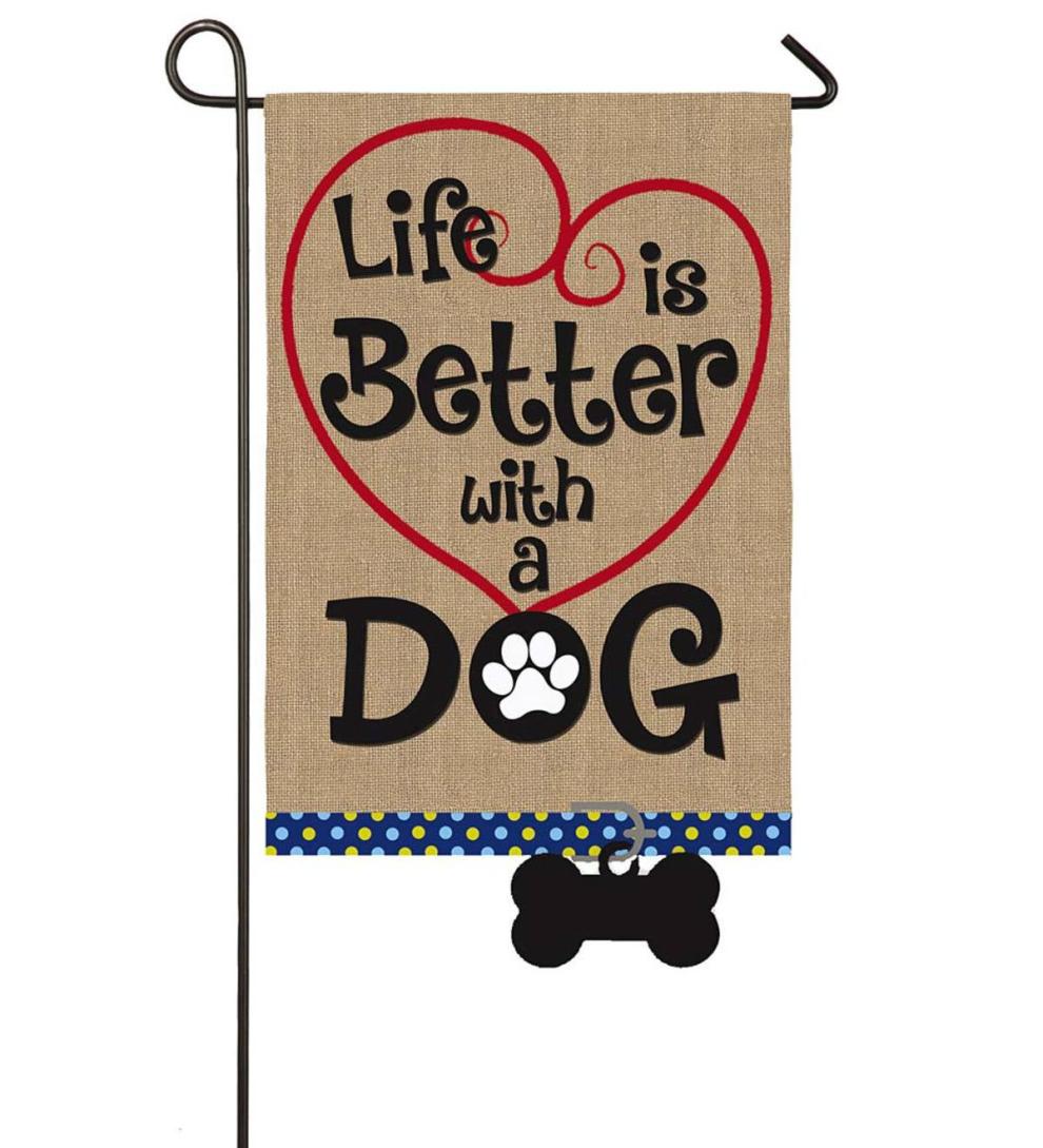 Plow &amp; Hearth Garden Accents | Yard &amp; Garden Life Is Better With A Dog Burlap Garden Flag