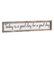 Plow &amp; Hearth Home Accents | Indoor Living Today Is A Good Day Wooden Wall Art