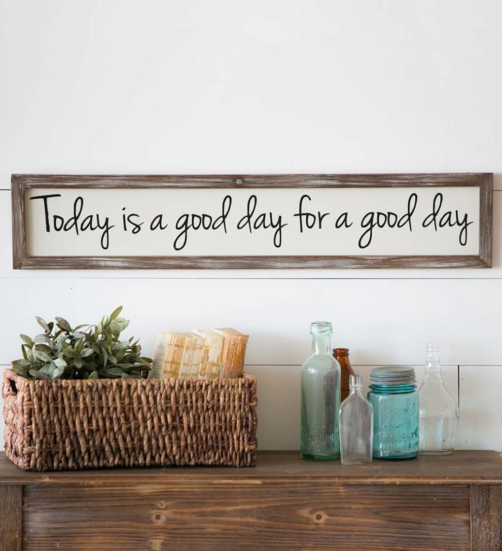 Plow &amp; Hearth Home Accents | Indoor Living Today Is A Good Day Wooden Wall Art